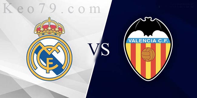 Nhận định – Soi kèo:  Real Madrid vs Valencia, 03:00 ngày 19/06